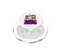 Coffee In Grades Out Teacher Funny Grading Graphic PopSockets PopGrip for MagSafe