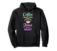 Coffee In My Cup Jesus In My Heart Christian Faith Pullover Hoodie