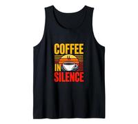 Coffee in Silence Retro Coffee Lover Introvert Tank Top