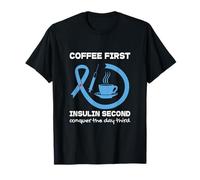 Coffee Insulin Diabetic Humor Type 1 2 Diabetes Blue Ribbon T-Shirt
