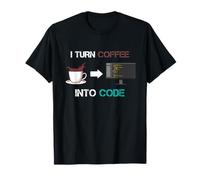 Coffee into Code Coder Software Engineer App Developer T-Shirt