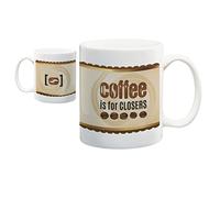 COFFEE is for closers MUG, Fall Out Boy song, Glengarry Glen Ross movie quote, ceramic mug, cup