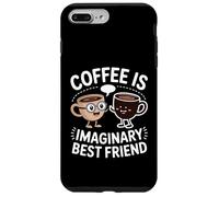Coffee Is Imaginary Best Friend Caffeine Comfort - Case for iPhone 7 Plus/8 Plus