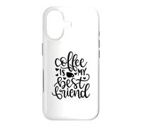 Coffee Is My Best Friend Funny Caffeine Lover Case for iPhone 17
