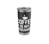 Coffee is My Debugger Programmer Motivational Coding Lover Stainless Steel Insulated Tumbler
