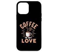 Coffee Is My Love Cafeine Baristas Funny Coffee Lover Case for iPhone 12 mini