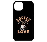 Coffee Is My Love Cafeine Baristas Funny Coffee Lover Case for iPhone 13
