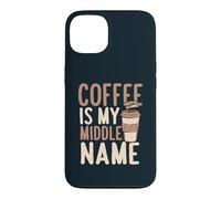 Coffee Is My Middle Name Funny Caffeine Latte Barista Case for iPhone 13