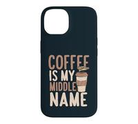 Coffee Is My Middle Name Funny Caffeine Latte Barista Case for iPhone 14