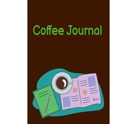 Coffee Journal : The Daily Grind Journal