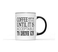 Coffee Keeps Me Going Until Gin Mug - Funny Quote Novelty Caffeine Rude Fun Cup Ceramic Heavy Duty Handle Dino Coated Dishwasher Microwave Safe (Black Handle)
