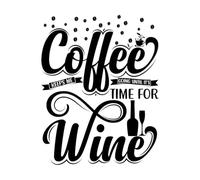 Coffee Keeps me Going Until it time Lettering Decals 64x81.9cm It Won't Fall Off Black