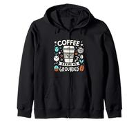 Coffee Keeps Me Grounded Morning Necessities Caffeine ||- Zip Hoodie