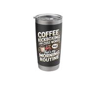 Coffee Kickboxing and Cuss Words That's My Morning Routine Stainless Steel Insulated Tumbler