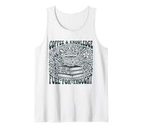 Coffee Knowledge Fuel for Thought Book Lover Reading Tank Top