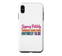 Coffee Lover Humor Sipping Politely Thinking Something Else Case for iPhone XS Max