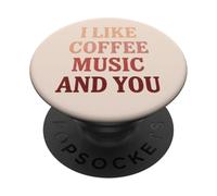 Coffee Lover Music Quote Women PopSockets Adhesive PopGrip