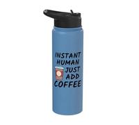 Coffee Lover Present - Instant Human Just Add Coffee Funny Stainless Steel Insulated Water Bottle