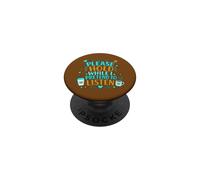 Coffee Lover Sarcastic Please Hold While I Pretend To Listen PopSockets Adhesive PopGrip