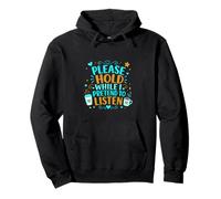 Coffee Lover Sarcastic Please Hold While I Pretend To Listen Pullover Hoodie