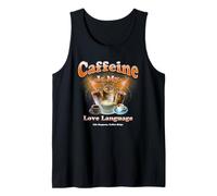Coffee Lovers Caffeine My Love Language Bootleg Java Tank Top