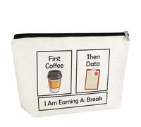 Coffee Lovers Gifts Ideas for Women Makeup Bag First Coffee Then Data I Am Earning Travel Pouch Funny Teacher Gift for Sister Daughter Mum Aunt Cosmetic Bag with Zipper Retirement Birthday