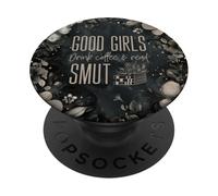 Coffee Lovers Smutty Book Merch Women Good Girls Read Smut PopSockets Adhesive PopGrip