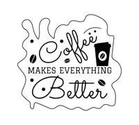 Coffee Makes Everything Better Design Wall Stickers Paster Paper 42x45.4cm Equipped with Transfer Film kit Black