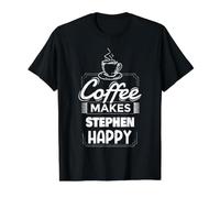 Coffee Makes Stephen Happy Funny Stephen Name Saying Value Graphic T-Shirt, Men, Black, L