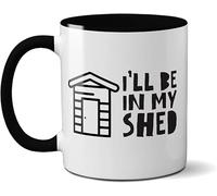 Coffee Mug Ceramic White Novelty Funny 11oz - Gifts for Ill BE in My SHED - Office, Home, Novelty Gifts, Xmas Gift, Perfect Birthday Present, Funny Mugs for Men,