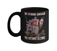 Coffee Mug, Knight Templar Be Strong Enough to Stand Alone Ceramic Mugs Premium Tea Cup Funny Personalised Mug for Work Office Anyone 330ML