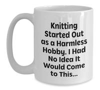 Coffee Mug Knitting Lovers, Knitting Started Out As A Harmless Hobby, I Had No Idea It Would Come to This Tea Cup Decorations Ceramic Mugs Funny Personalised Mug for Anyone Work 330ML