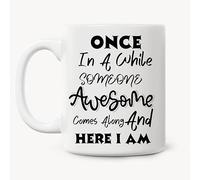 Coffee Mug, Once in A While Someone Amazing Comes Along and Here I Am Sister Coworkers Birthday Anniversary Personalised Mug Coloured Ceramic Cup Novely Tea Cup for Work Office Anyone 330ML