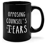 Coffee Mug Opposing Counsel'S Tears Lawyer Funny Lawyer Unique Defense Attorney Court Law Degree for Lawyers Graduate Law Student Teacher Black Tea Cup Ceramic Cup Premium Work Mug for 330ML