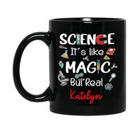 Coffee Mug Personalized Science It's Like Magic But Real for 330ML