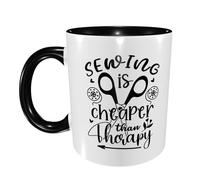 Coffee Mug Sewing is Cheaper Than Therapy Novelty Birthday Ceramic Tea Cup Exquisite Home Print Mug 11Oz