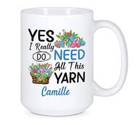 Coffee Mug Yes I Really Do Need All This Yarn Tea Cup Novel Ceramic Cup Funny Ceramic Mugs for Office Birthday Anyone 330Ml