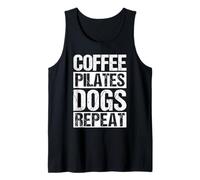Coffee Pilates Dogs Repeat Coffee Pilates Dogs Tank Top