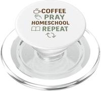 Coffee Pray Homeschool Repeat Christian Parent PopSockets PopGrip for MagSafe