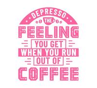 Coffee Quotes Depresso The Feeling You get When You Run Out of Coffee Wall Stickers Paster Paper 41x49.4cm Art Decoration Pink