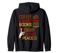 Coffee & Reading, Silence or Peace, Reading Book Gifts Zip Hoodie