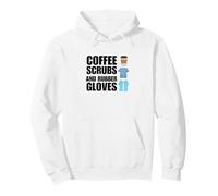 Coffee Scrubs Medical Student Worker Nursing School Grad Pullover Hoodie