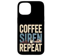 Coffee Siren Repeat EMS Paramedic Ambulance Case for iPhone 15