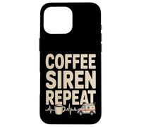 Coffee Siren Repeat EMS Paramedic Ambulance Case for iPhone 16 Pro Max