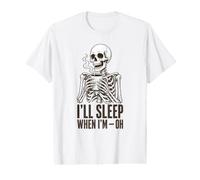 Coffee Skeleton Always Tired Funny Skull Value Graphic T-Shirt