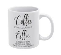 Coffee Spelled Backwards is Eeffoc Mug Funny Coffee Mug,Man Cave Prints,The Best Gift for Colleagues, Parents, and Grandparents, 110z Men and Women