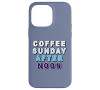 Coffee Sunday Afternoon Coffee Sunday Afternoon and Cake Case for iPhone 14 Pro Max