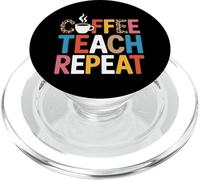 Coffee Teach Repeat Motivation For Teaching Crew PopSockets PopGrip for MagSafe