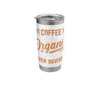 Coffee The Finest Organic Suspension Ever Devised Stainless Steel Insulated Tumbler