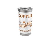 Coffee The Finest Organic Suspension Ever Devised Stainless Steel Insulated Tumbler